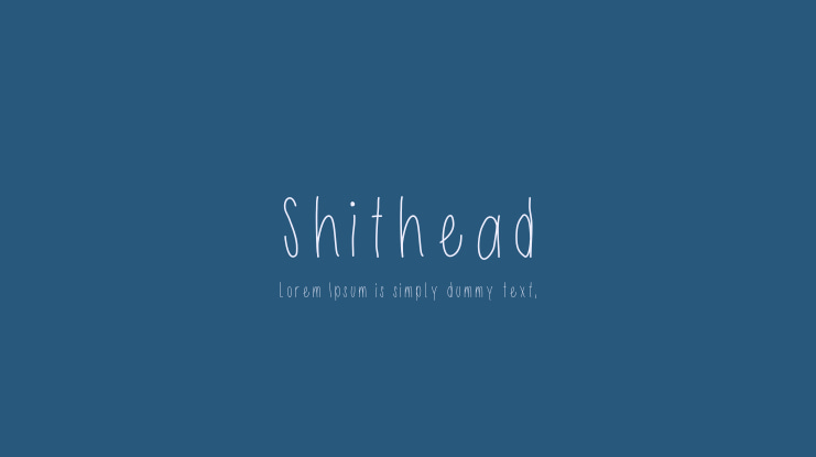 Shithead Font