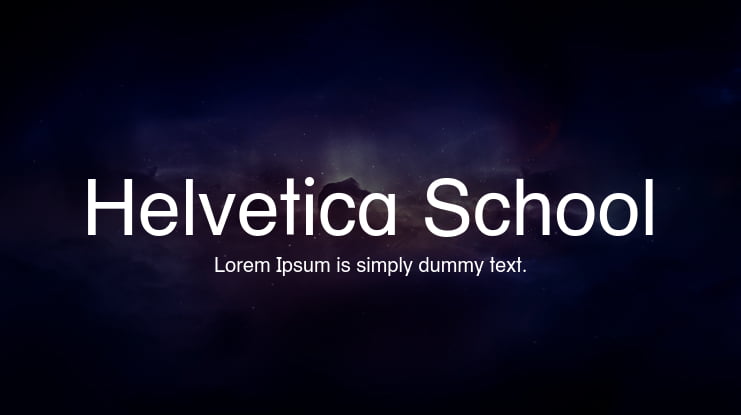 Helvetica School Font