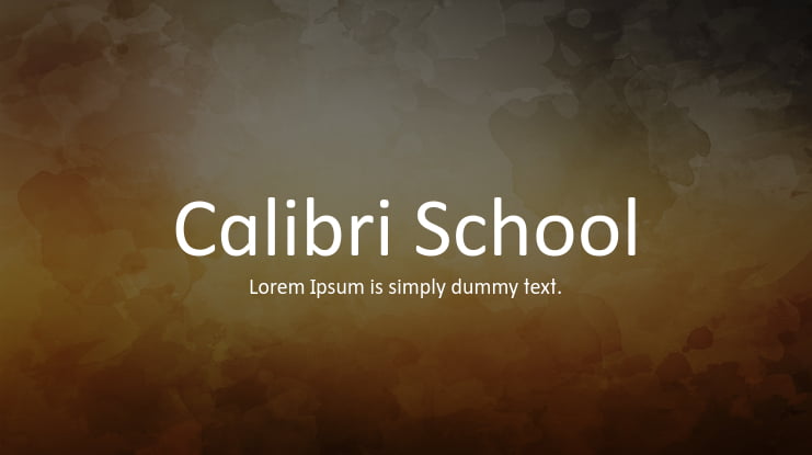 Calibri School Font