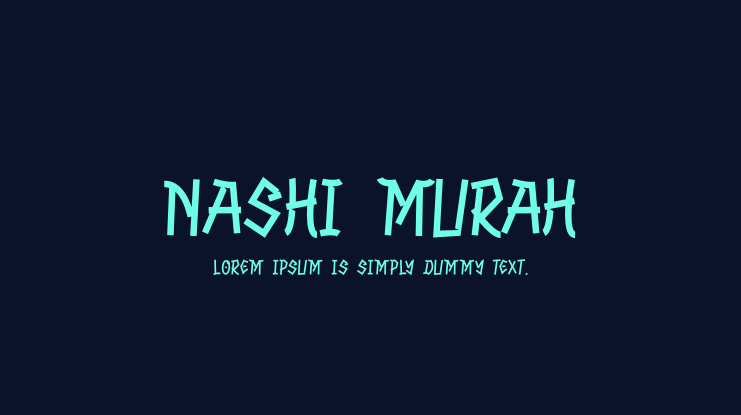 NASHI MURAH Font