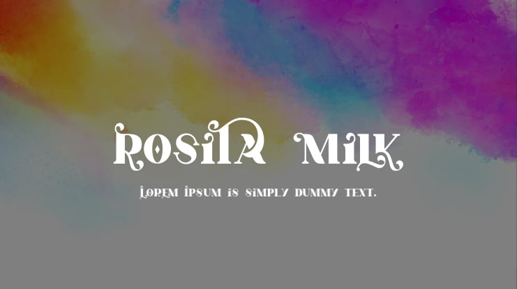 Rosita Milk Font