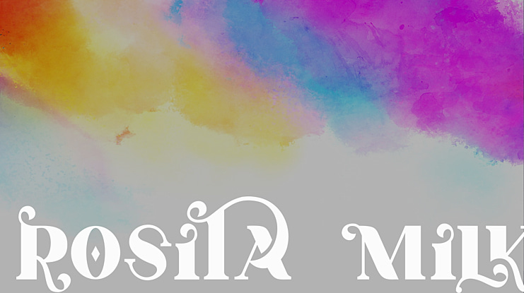 Rosita Milk Font