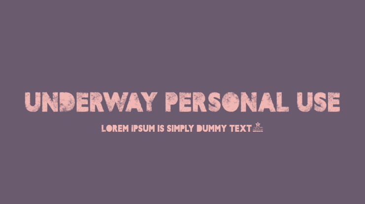 UNDERWAY PERSONAL USE Font