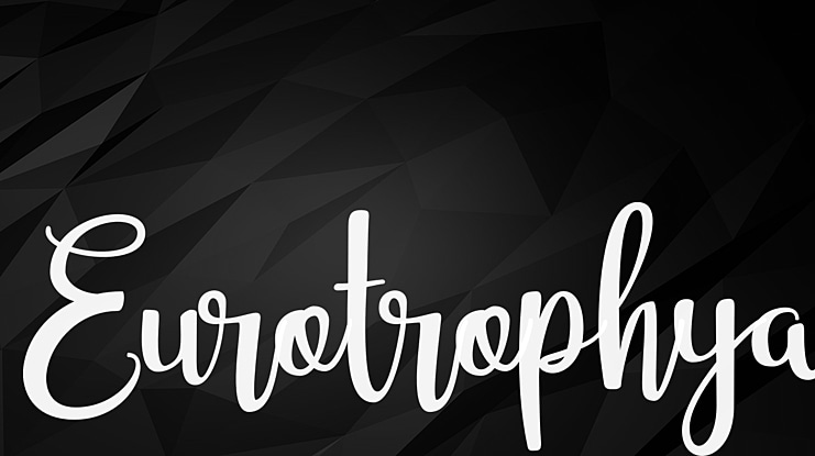 Eurotrophya Font