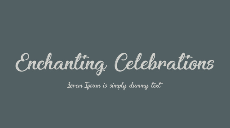 Enchanting Celebrations Font