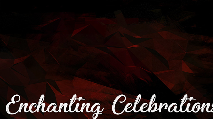 Enchanting Celebrations Font