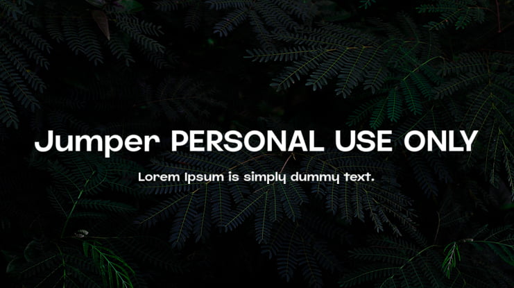 Jumper PERSONAL USE ONLY Font Family