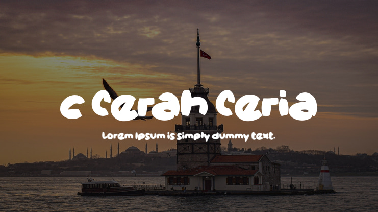 c Cerah Ceria Font