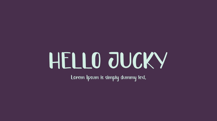 HELLO JUCKY Font