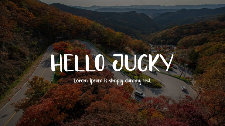 HELLO JUCKY Font