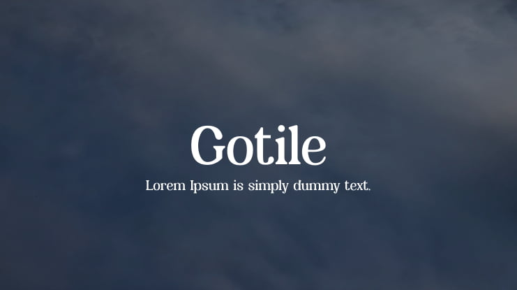 Gotile Font