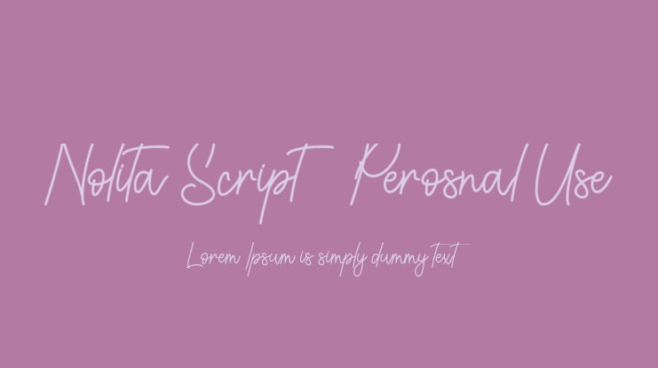 Nolita Script - Perosnal Use Font Family