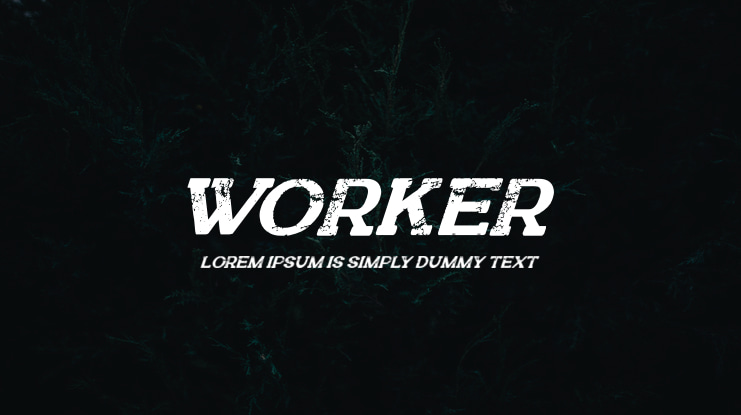 WORKER Font