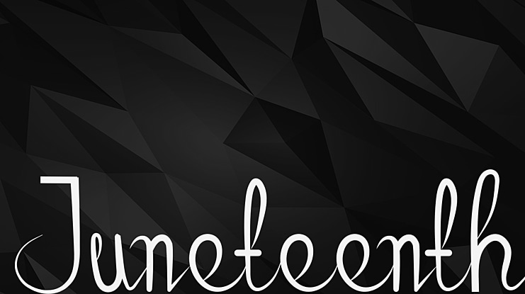 Juneteenth Font