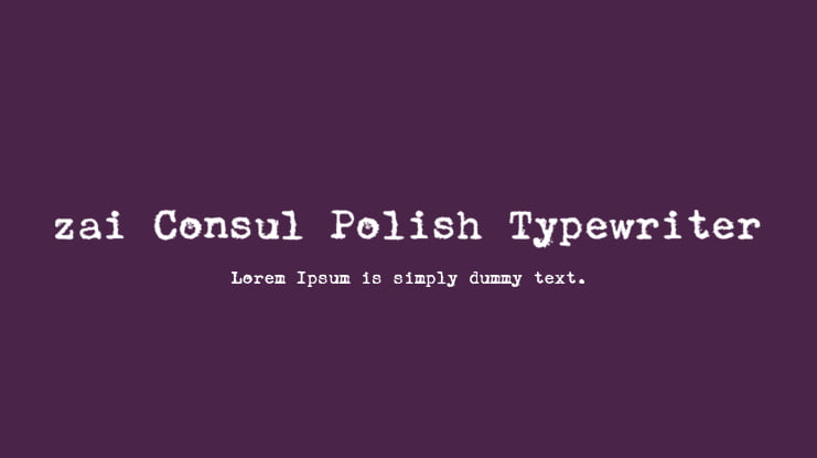 zai Consul Polish Typewriter Font