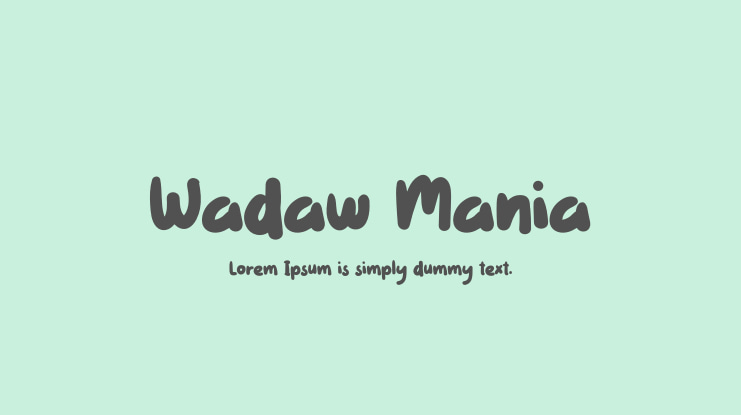 Wadaw Mania Font Family