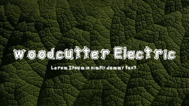 woodcutter Electric Font
