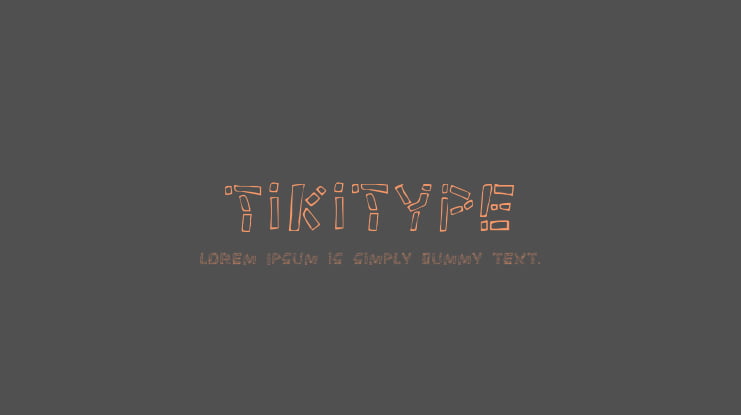 Tikitype Font