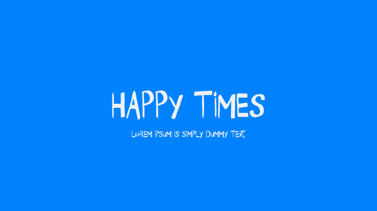 Happy Times Font