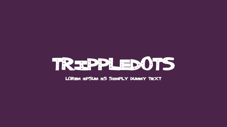 TrippleDots Font