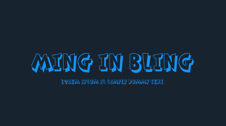 Ming in Bling Font