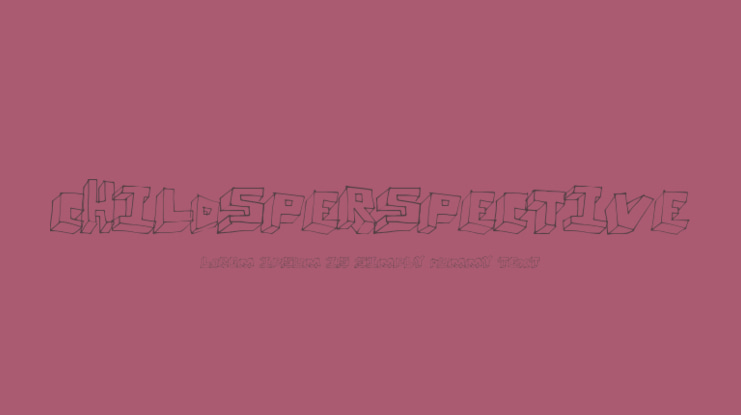 ChildsPerspective Font