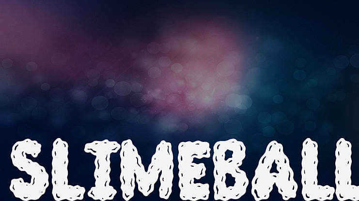 Slimeball Font
