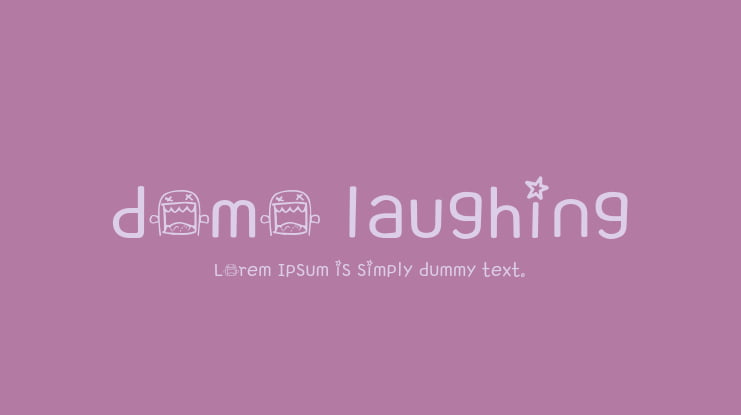 domo laughing Font