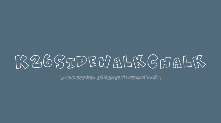 K26SidewalkChalk Font