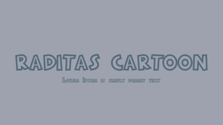 RADITAS CARTOON Font