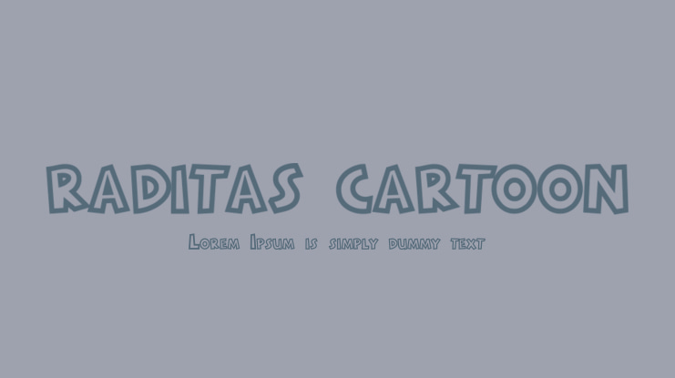 RADITAS CARTOON Font