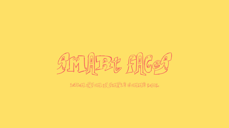 Smart Faces Font