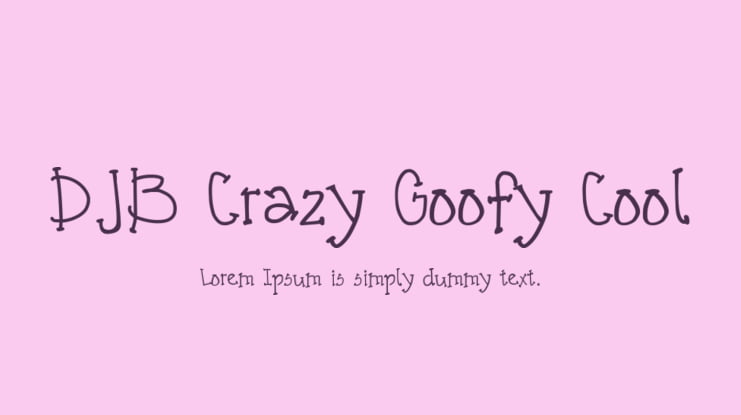 DJB Crazy Goofy Cool Font
