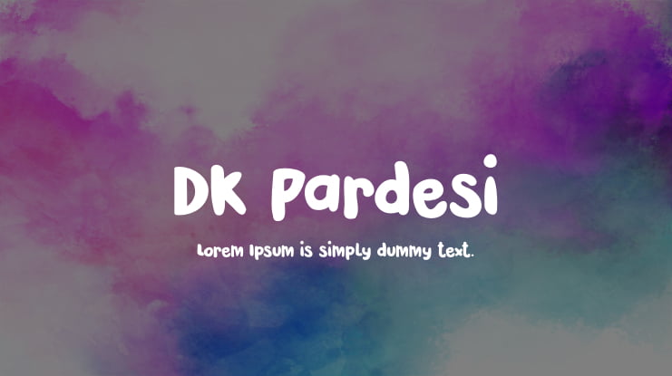 DK Pardesi Font