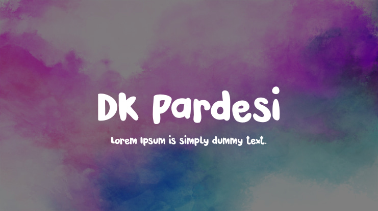 DK Pardesi Font
