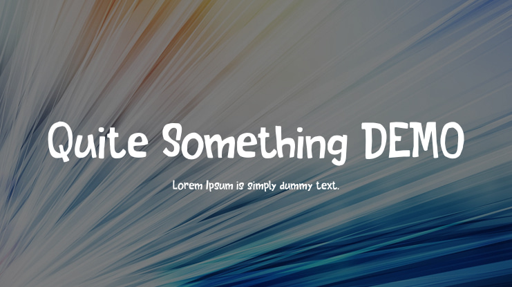 Quite Something DEMO Font