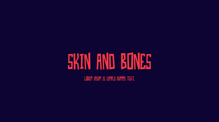 Skin And Bones Font