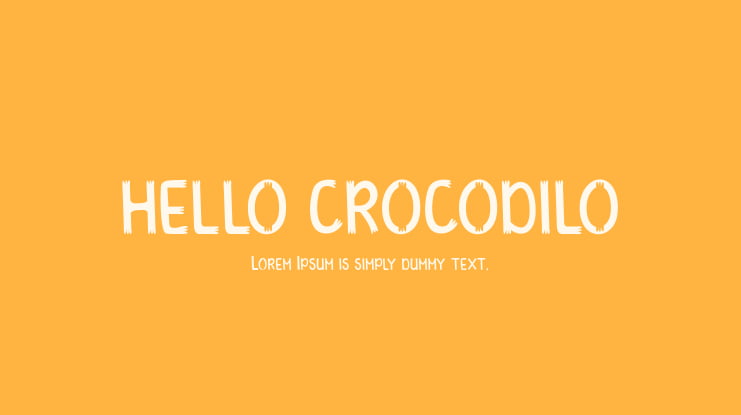 HELLO CROCODILO Font