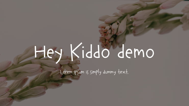 Hey Kiddo demo Font