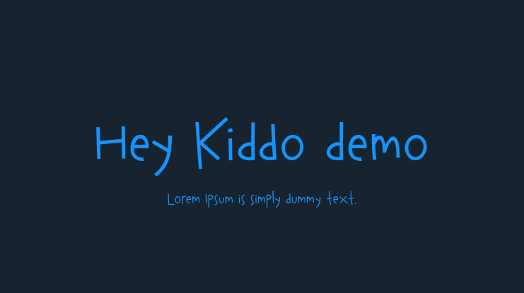 Hey Kiddo demo Font