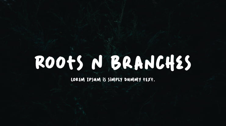 Roots N Branches Font