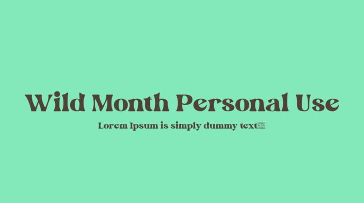 Wild Month Personal Use Font