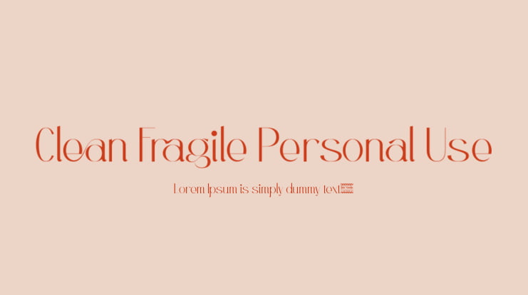 Clean Fragile Personal Use Font