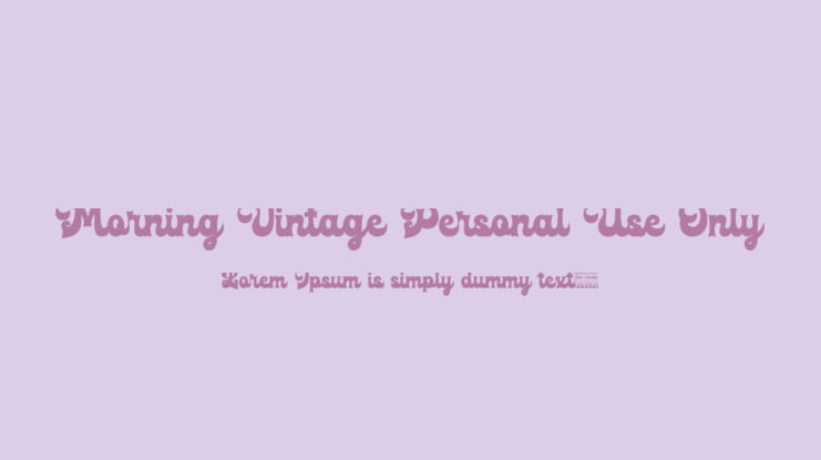 Morning Vintage Personal Use Only Font
