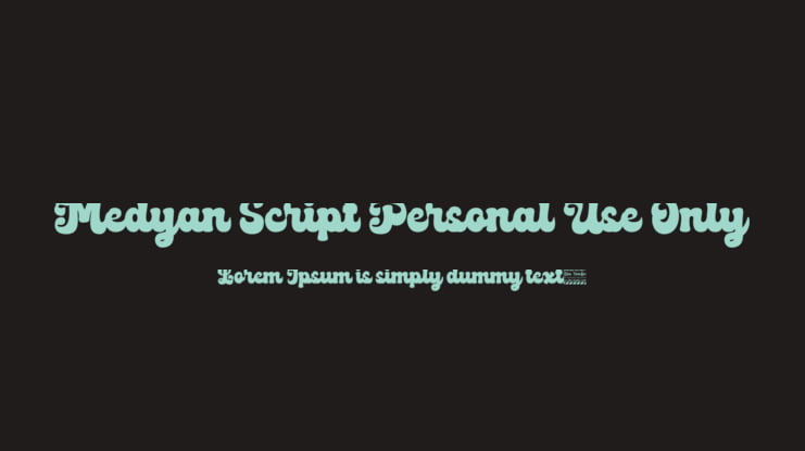 Medyan Script Personal Use Only Font