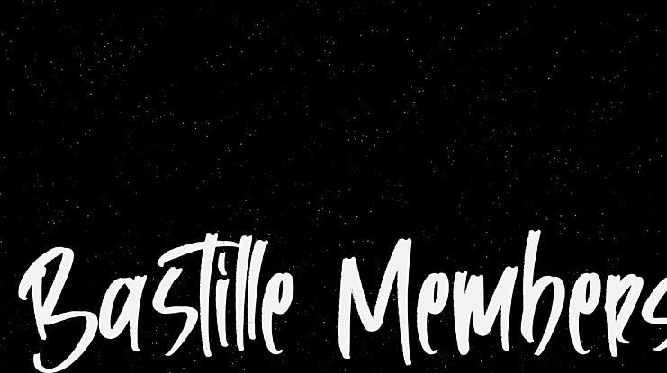 Bastille Members Font