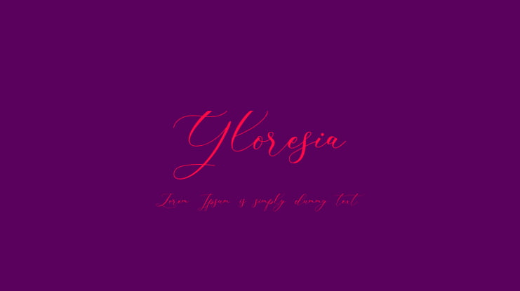 Gloresia Font Family