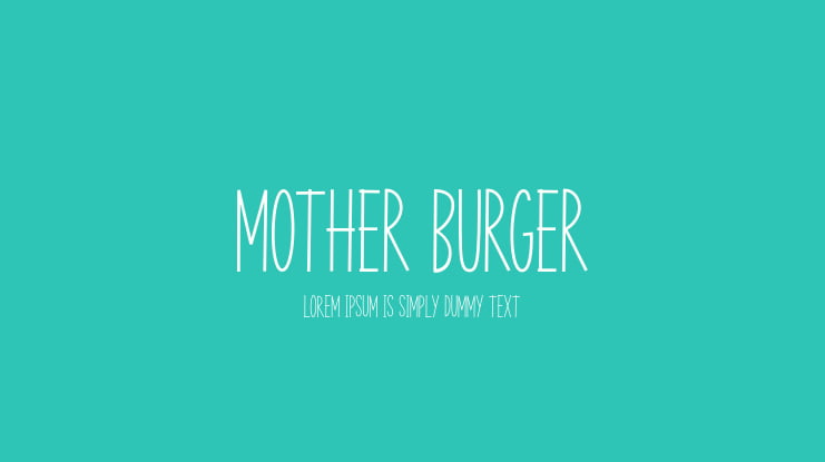 Mother Burger Font