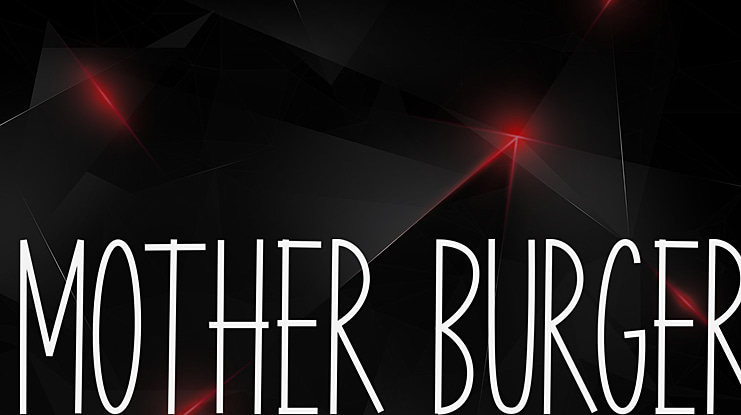 Mother Burger Font
