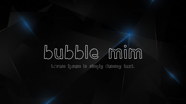 bubble mim Font